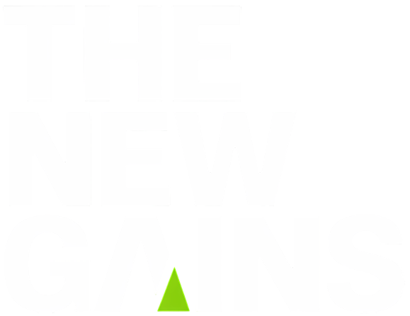THE NEW GAINS